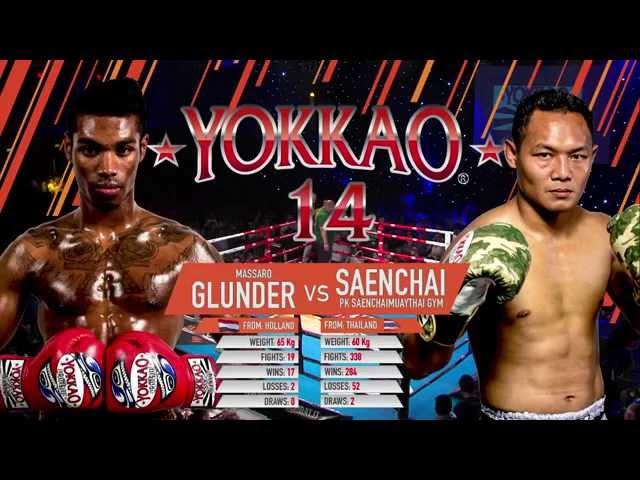 YOKKAO 14: Saenchai PKSaenchai Muay Thai Gym vs Massaro Glunder @yokkaoboxing