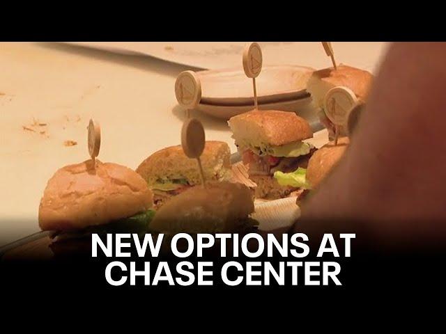 Chase Center brings new dishes to the menu | KTVU