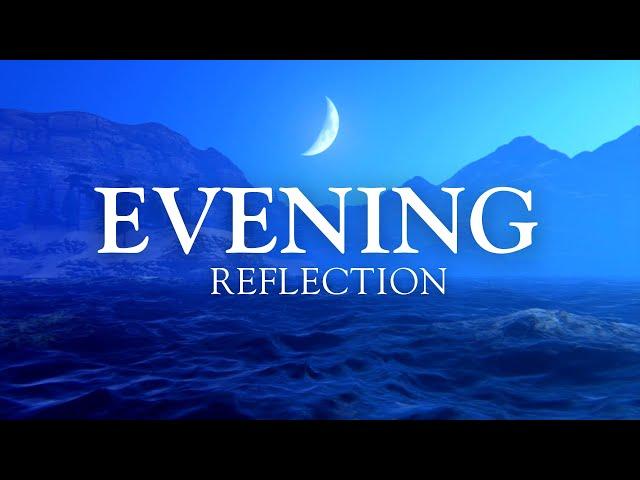 10-Minute Meditation to End Your Day [Evening Reflection]