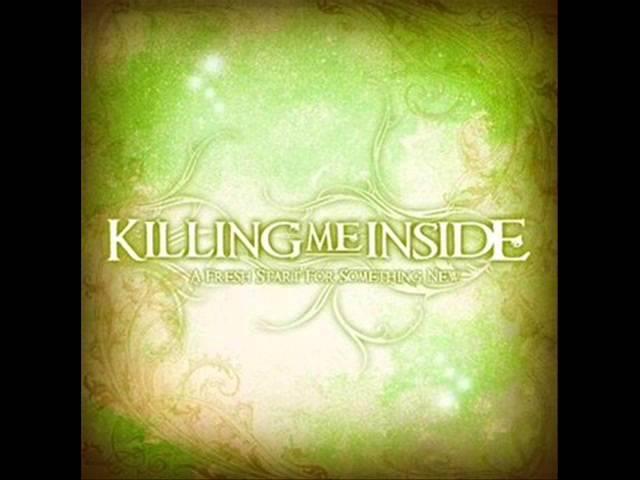 KILLING ME INSIDE - Torment