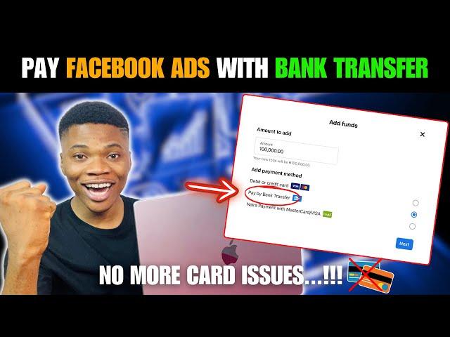 Facebook Ad Update: How to Pay for Facebook Ads with Bank Transfer in Nigeria | 2024