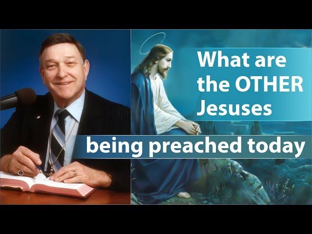 What are the OTHER Jesuses being preached today - Dr. Walter Martin