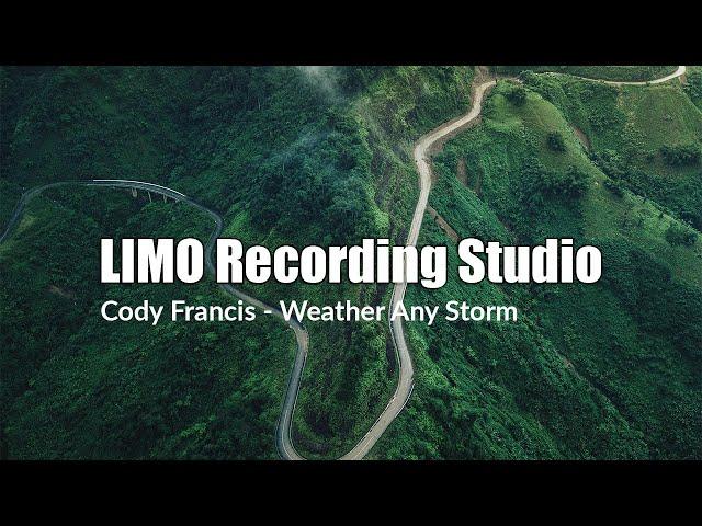 Cody Francis - Weather Any Storm