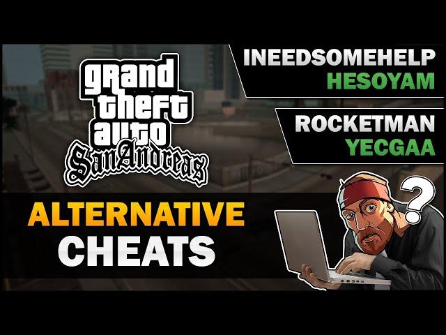 GTA SA - Alternative Cheats - Feat. Badger Goodger