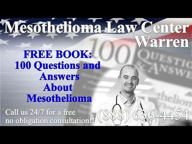 Warren, MI - Mesothelioma & Asbestos - Lawyer | Attorney | Lawsuit - (Lung Cancer, Asbestosis)