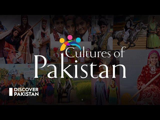 Dive into Diversity | Exploring the Rich Cultures of Pakistan | Discover Pakistan