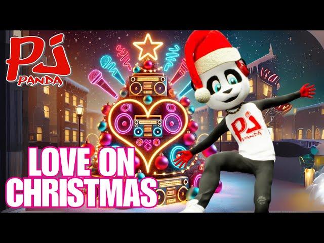 Love This Christmas ️| Heartfelt HipHop Christmas Bop | Pj Panda | Xmas Lyric Video