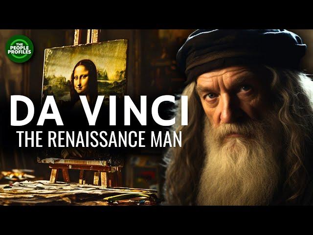 Leonardo Da Vinci - The Renaissance Man Documentary