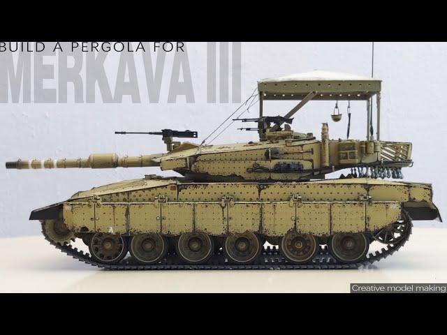 Merkava III With Pergola 1/35 Scale Military Models