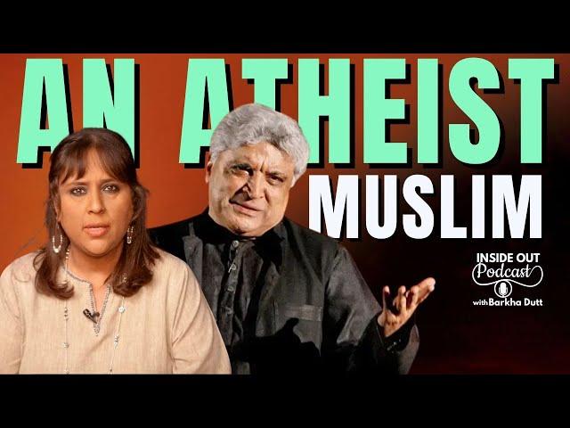 Javed Akhtar Exclusive | From Being An "Atheist Muslim" To  to Overcoming Struggles | Barkha Dutt