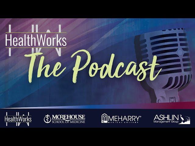 HealthWorks: The Podcast, #08 — The Project Impact