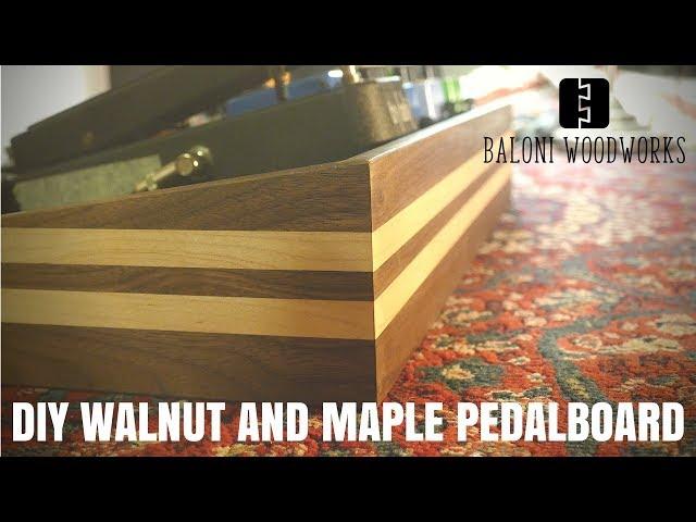 Walnut and Maple PEDALBOARD Build // How to