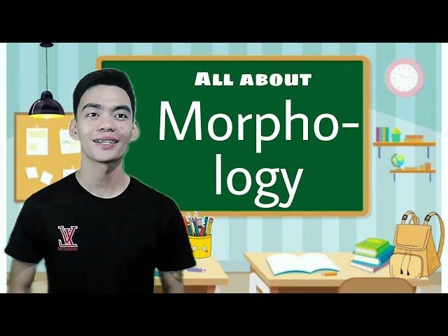 WHAT IS MORPHOLOGY? || SECOND LEVEL OF LANGUAGE || ENGLISH STRUCTURE || IMPROVE YOUR ENGLISH!