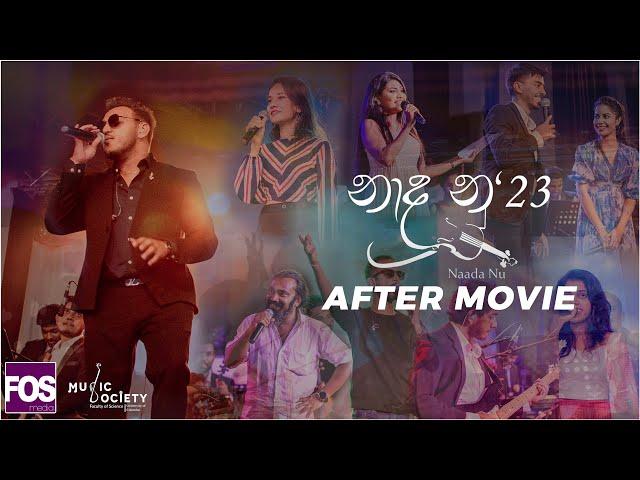 Naada Nu'23 - Official After Movie