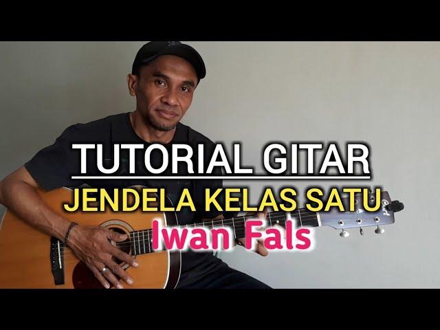 Jendela Kelas Satu (Iwan Fals) - Tutorial Gitar