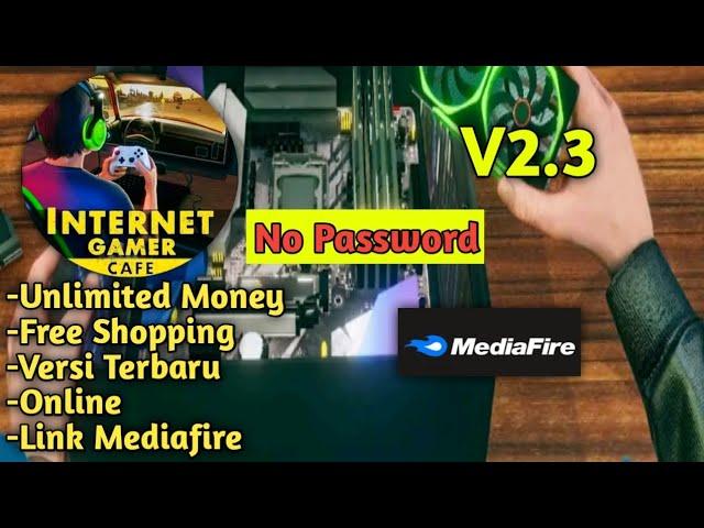 Download [Internet Gamer Cafe] Mod Apk Unlimited Money Terbaru 2023