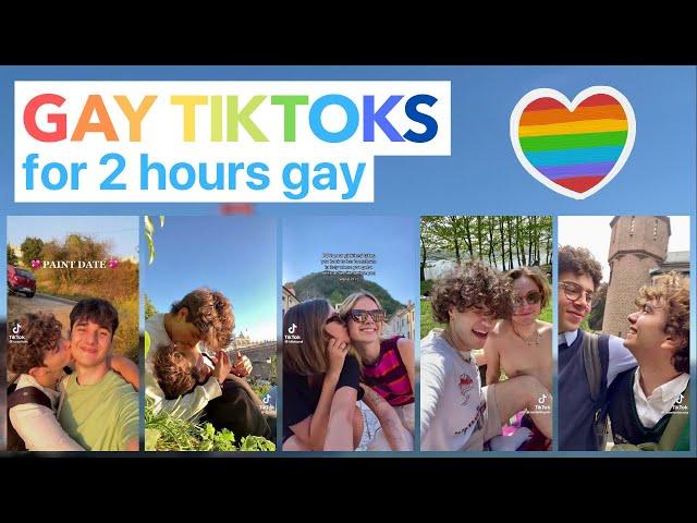  gay tiktoks for 2 hours gay ‍️