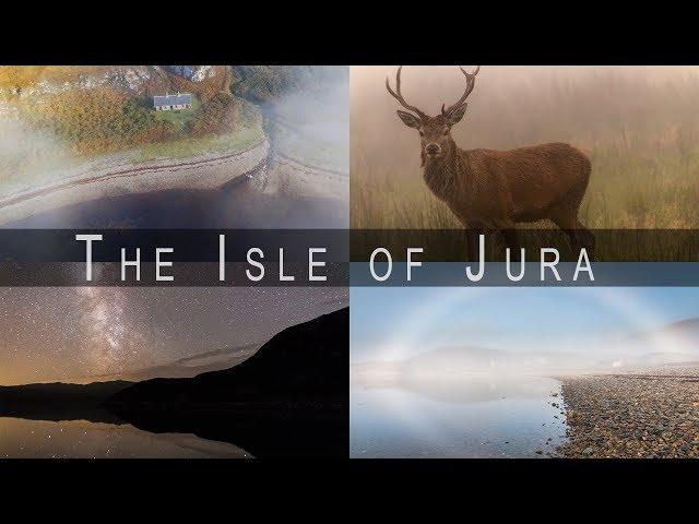 The Isle of Jura - A Wilderness Adventure