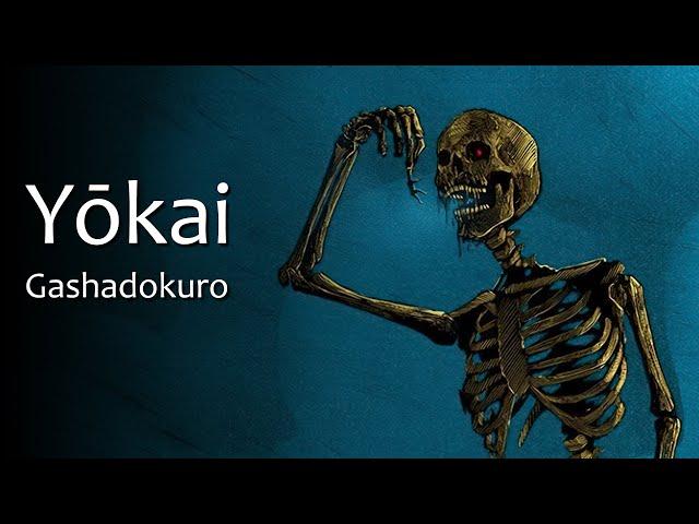 Yokai: Monsters of Japan - Gashadokuro | 妖怪 - ガシャドクロ