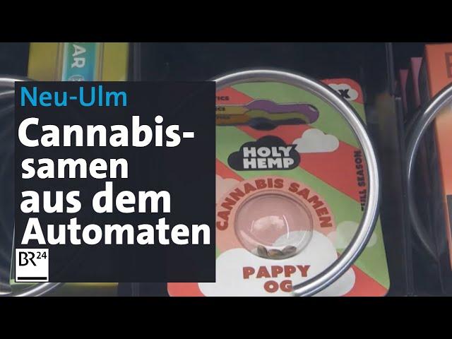 Schwäbisches Schlupfloch: Hanf-Samen aus dem Automaten | Abendschau | BR24