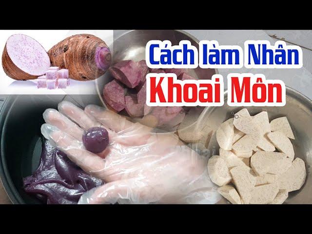 Cách làm nhân khoai môn TẠI NHÀ | Bánh Trung Thu | Bánh Dẽo