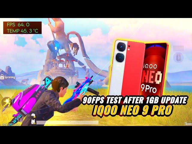 HEATING FPS & BATTERY DRAIN TEST AFTER 1GB UPDATE  IQOO NEO 9 PRO SMOOTH + 90FPS PUBG / BGMI TEST