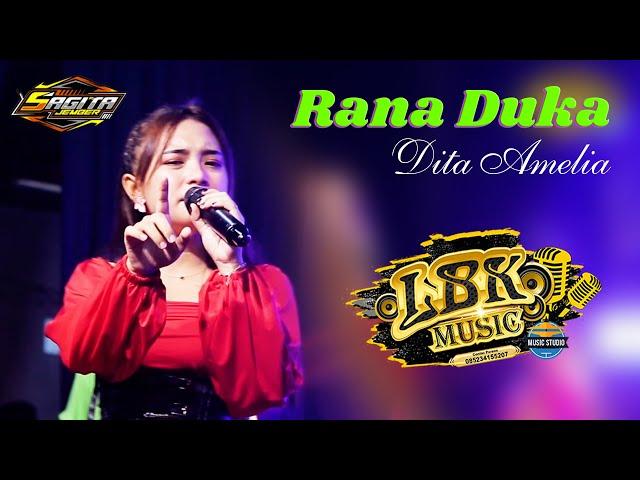 Rana Duka - Dita Amelia // Live LBK Music // SAGITA Audio Jember