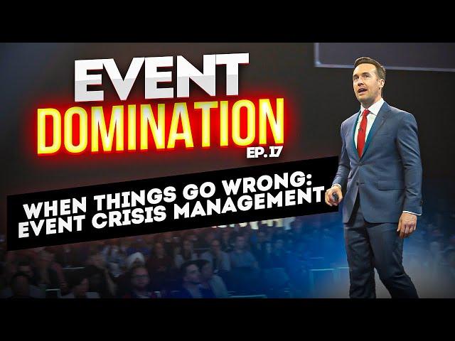 When Things Go Wrong: Event Crisis Management