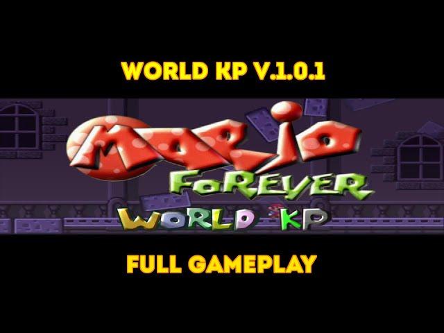 400+ SUBS SPECIAL (PART 1) - MARIO FOREVER WORLD KP V.1.0.1 - FULL GAMEPLAY - 1080P #mario #gameplay