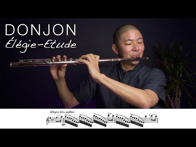 Donjon's "Elegie-Etude" (EMOTIONAL & POETIC Flute Music)