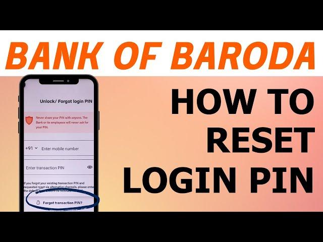 How to Reset Login Pin in BOB World App | Bank Of Baroda Tutorials 2023