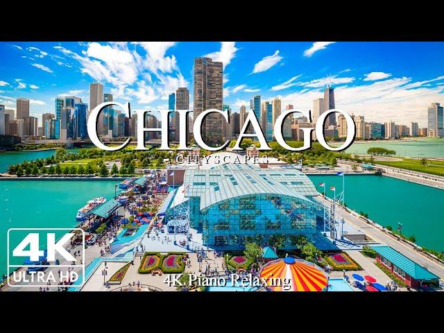 Chicago 4K - Visual Symphony of Architectural Marvels and Urban Energy With Peaceful Music