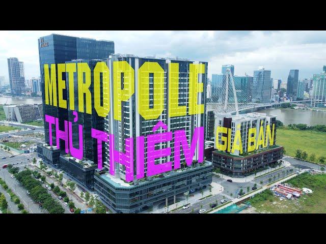 THE METROPOLE THỦ THIÊM - BƯỚC VÀO GIAI ĐOẠN 4 - CẬP NHẬT TIẾN ĐỘ DỰ ÁN