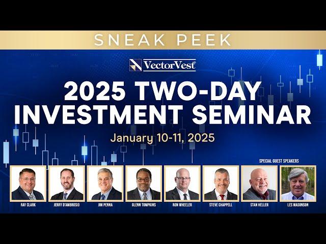 Sneak Peek at VectorVest's Two-Day Investment Seminar | VectorVest