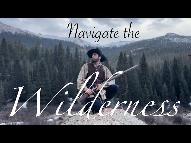 Primitive Wilderness Navigation!