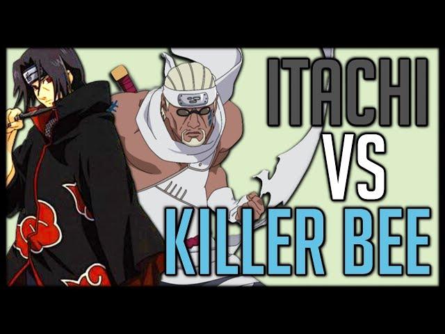 Itachi vs Killer Bee