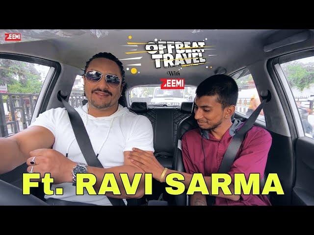 Offbeat Travel - Ft. RAVI SARMA | Ep. 14 | ZEEMI