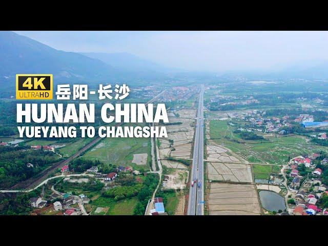 Hunan Highways Yueyang to Changsha -China Scenic Drive 4K