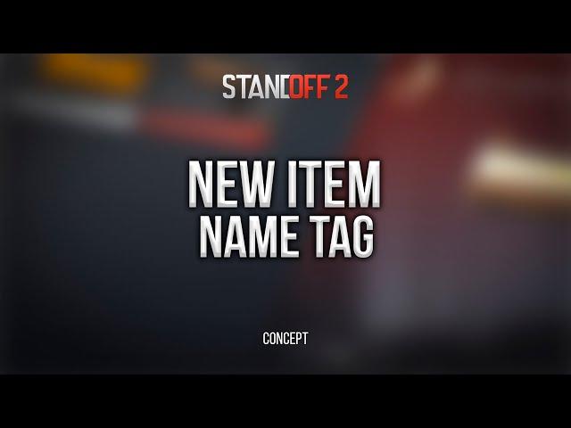 Standoff 2 fan art "New item: NameTag"