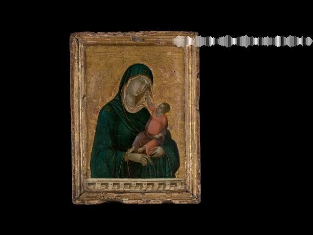 Accessible Art History: The Podcast: Episode 82: Madonna and Child by Duccio || Met Museum