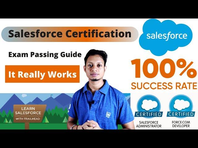 Salesforce Certification Exam Passing Guide | How to get Salesforce Certification [100% Tested]