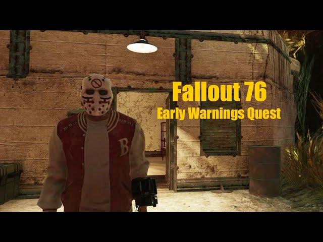 How To Complete Early Warnings Quest - Fallout 76