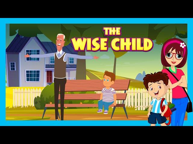 THE WISE CHILD : Learning Lesson for Kids | Tia & Tofu | English Stories | Bedtime Stories for Kids