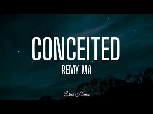 Remy Ma - Conceited (Lyrics)