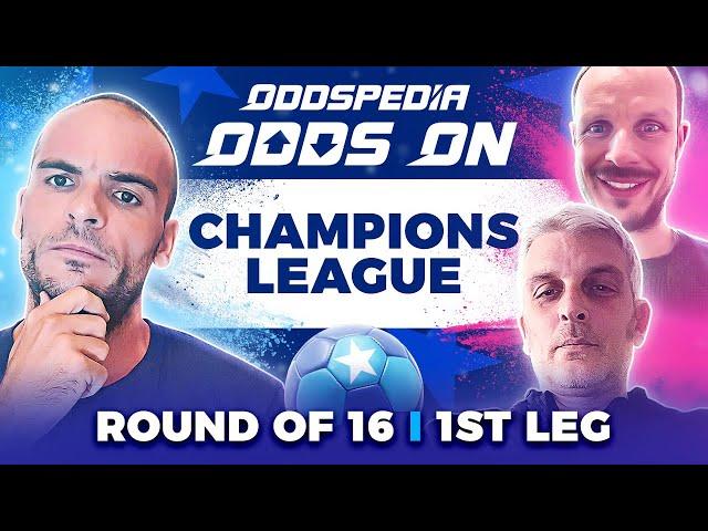 Champions League Round of 16 1st Leg Predictions 2024/25 | Best Football Betting Tips Today