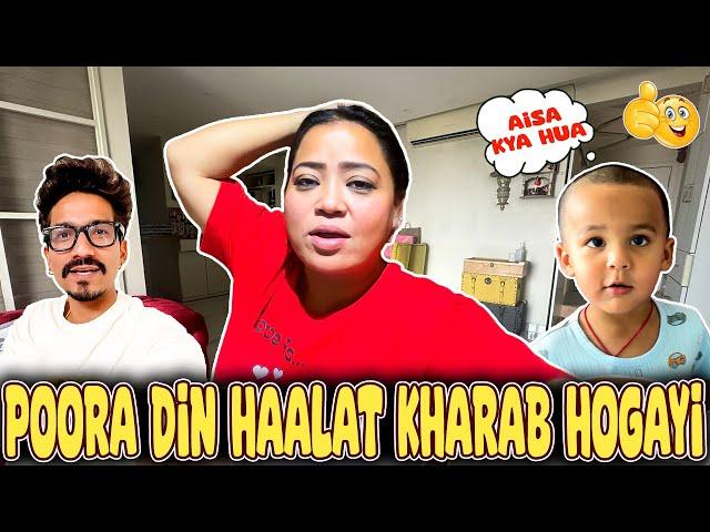 Poora Din Haalat Kharab Hogayi | Bharti Singh | Haarsh Limbachiyaa | Golla