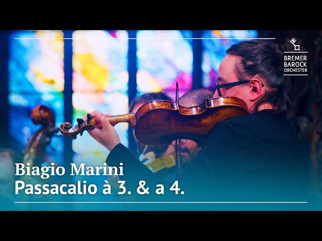 Biagio Marini: Passacalio à 3. & a 4. from Op. 22