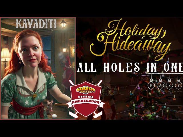 All Holes in One! Walkabout Holiday Hideaway easy