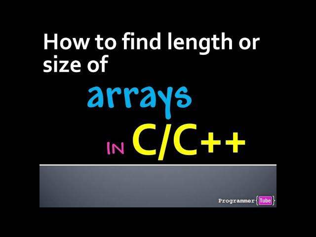 How to determine or get array length (size) in C/C++