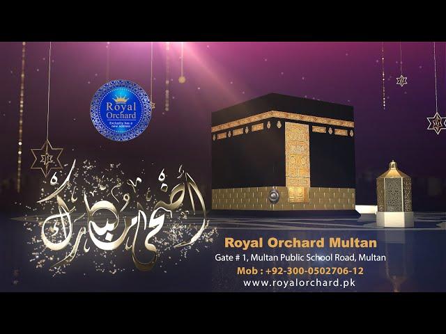 #Capitalsmartcity An animation slide for Eid Mubarak Royal Orchard Multan Pakistan